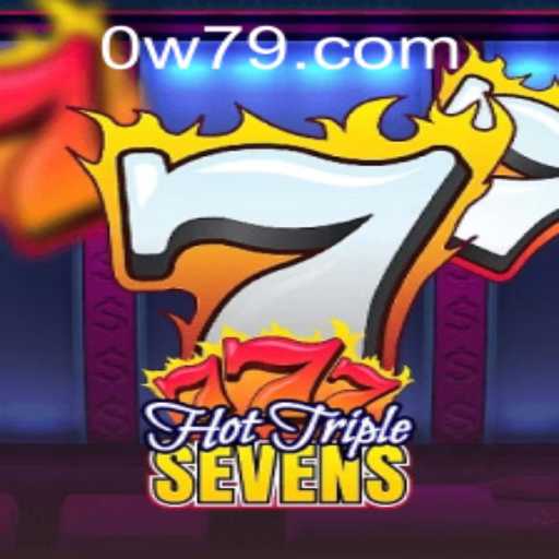 Exploring the Excitement of HotTripleSevens with w79 PH Login
